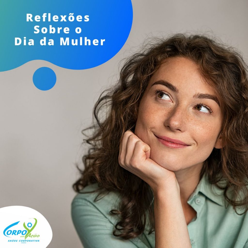 Reflexões sobre o dia da mulher