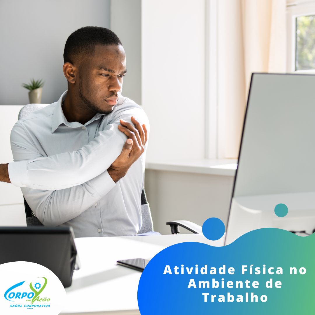Atividade Física no Ambiente de Trabalho - Corpo em Ação